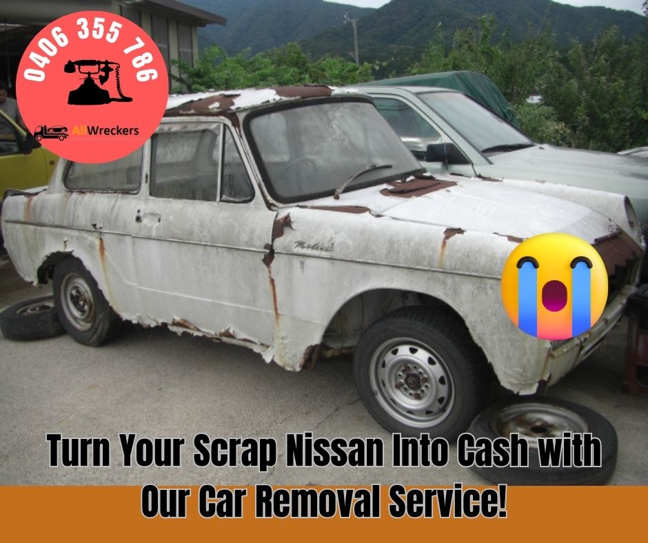 Cash for Scrap Nissan Cars – Free Removal Across Melbourne!